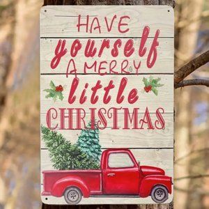 NWT VINTAGE STYLE "HAVE YOURSELF A MERRY LITTLE CHRISTMAS" METAL TIN SIGN 8X12